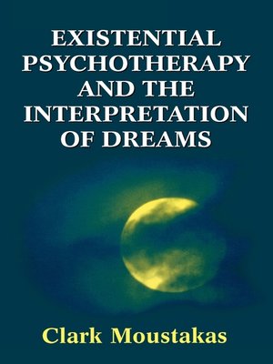 cover image of Existential Psychotherapy and the Interpretation of Dreams
